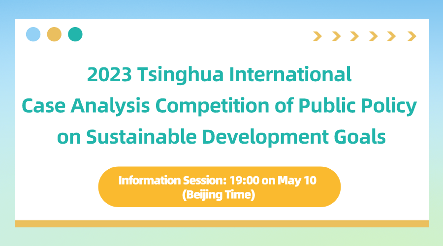 Online Information Session For 2023 Tsinghua International Case